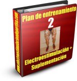 Plan de entrenamiento con electroestimulación 2. Electroestimulación más suplementación