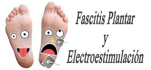 fascitis plantar tratamiento electroestimulación
